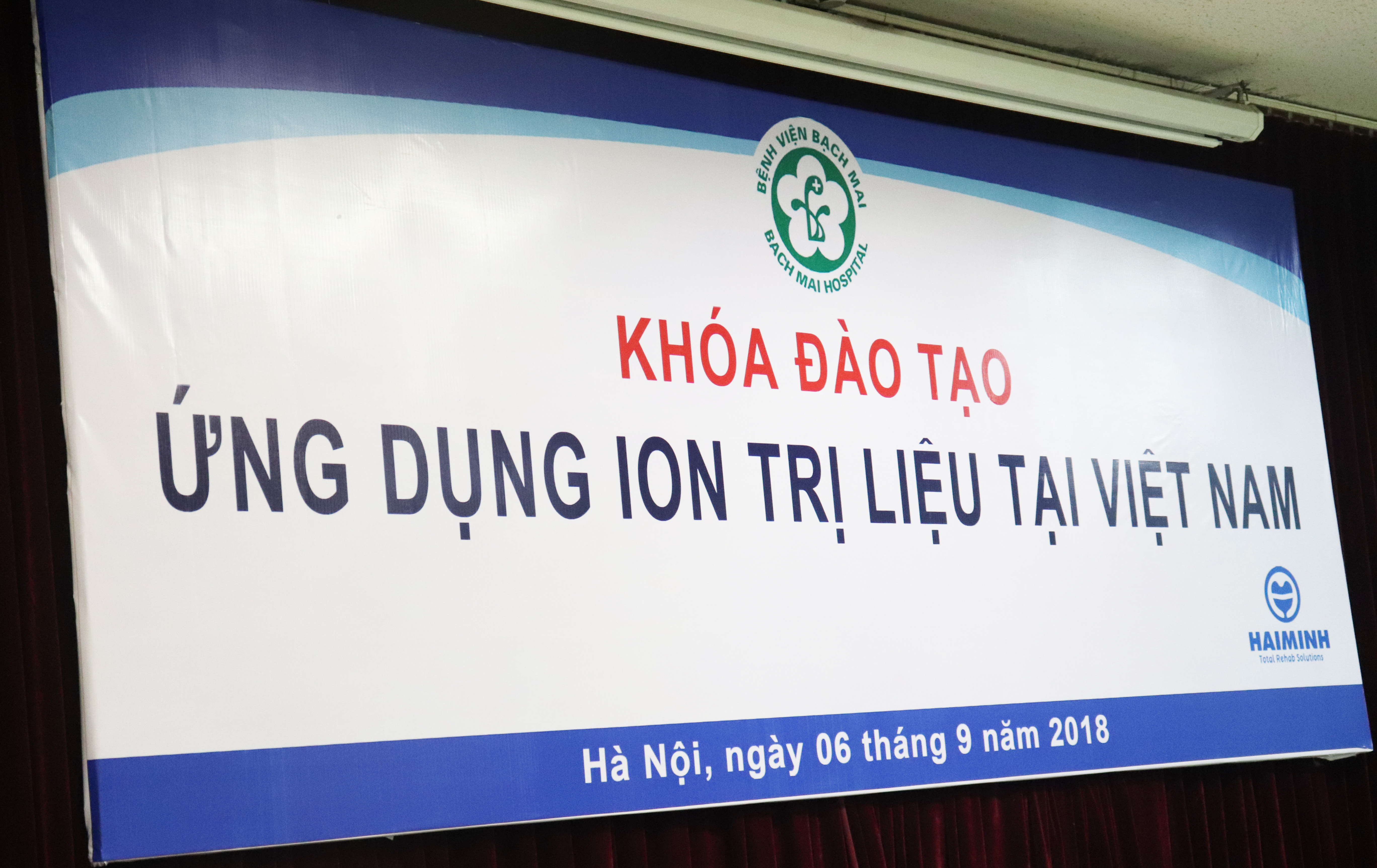 Ứng dụng ion trị liệu tại Việt Nam - 06/09 - 07/09/ 2018